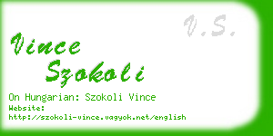 vince szokoli business card